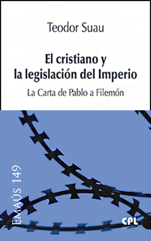El cristiano y la legislación del Imperio. La Carta de Pablo a Filemón