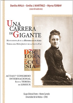 Una carrera de gigante, Actas del I Congreso Internacional «Santa Teresa de Lisieux»