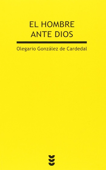 El hombre ante Dios. (Tapa blanda/13,5x21 cm)