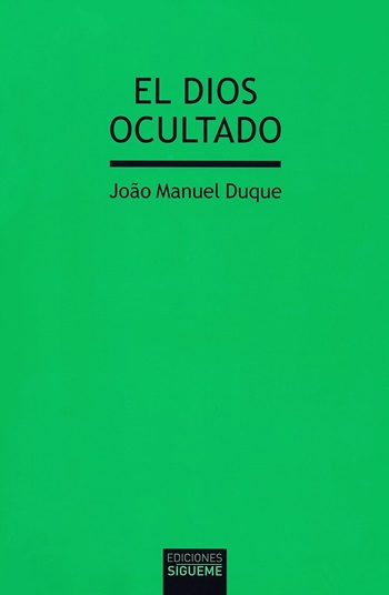 El Dios ocultado. (Tapa blanda/15x23 cm)