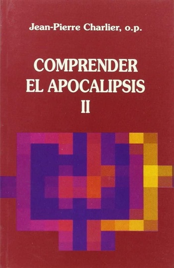 Comprender el apocalipsis. Vol.2. (Tapa blanda/13,5x21 cm)