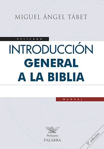 Introducción general a la Biblia (Tapa blanda/17x24cm)