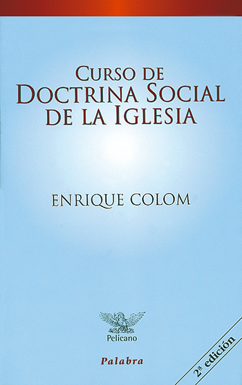Curso de doctrina social de la Iglesia (Tapa blanda/13,5x21,5cm)