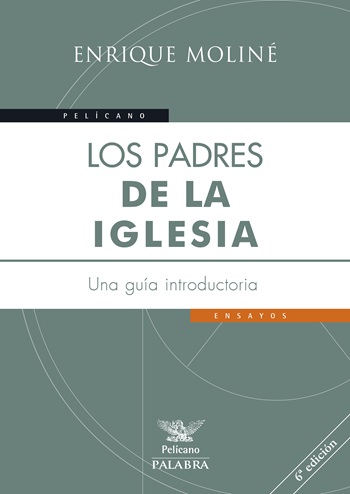 Los Padres de la Iglesia. Una guía introductoria (Tapa blanda/17x24cm)