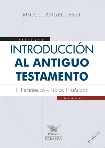 Introducción al Antiguo Testamento I. Pentateuco y libros históricos (Tapa blanda/17x24cm)