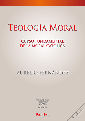 Teología Moral. Curso fundamental de la moral católica (Tapa blanda/17x24cm)