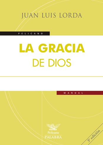 La gracia de Dios (Tapa blanda/17x24cm)
