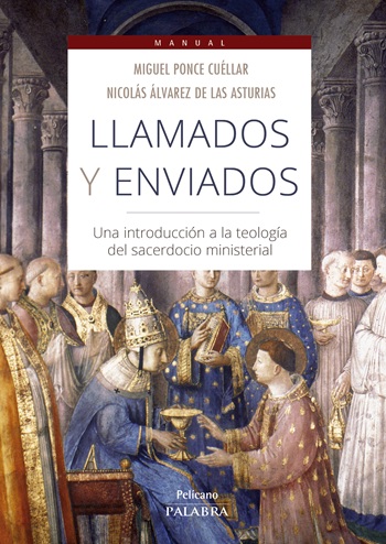 Llamados y enviados. Una introducción a la teología del sacerdocio ministerial (Tapa blanda/17x24cm)