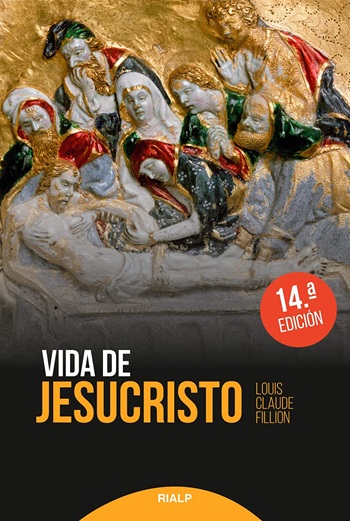 Vida de Jesucristo. (Tapa blanda/16x24 cm)