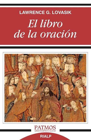 El libro de la oración: Cómo y por qué rezar. (Tapa blanda/12,3x19 cm)