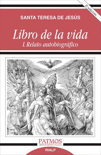 Libro de la vida: I. Relato autobiográfico. 2da edición. (Tapa blanda/12,3x19 cm)
