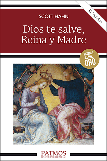 Dios te salve, Reina y Madre. (Tapa blanda/12,3x19 cm)