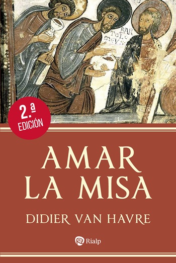 Amar la Misa (Tapa blanda/14,5x21,5cm)