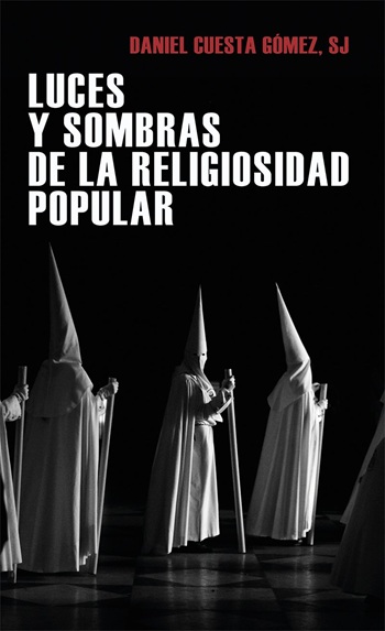 Luces y sombras de la religiosidad popular (Tapa blanda/12x20cm)
