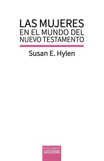Las mujeres en el mundo del Nuevo Testamento. 176. (Tapa blanda/13,5x21 cm)