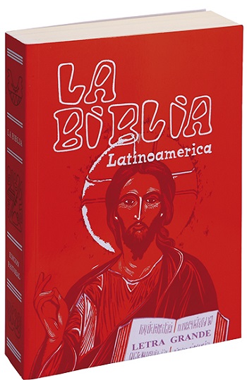 La Biblia Latinoamérica. [Letra grande/Rústica/21x16 cm]