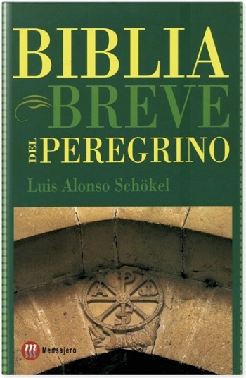 Biblia Breve del Peregrino Rústico