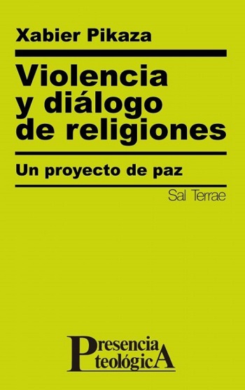 Violencia y diálogo de religiones. Un proyecto de paz