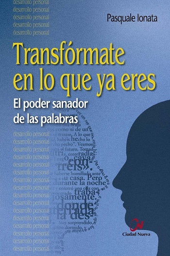 Transfórmate en lo que ya eres