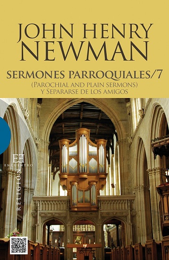 Sermones Parroquiales (7): (Parochial and Plain Sermons) y Separarse de los amigos