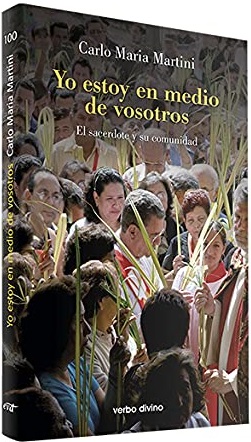 Yo estoy en medio de vosotros: El sacerdote y su comunidad