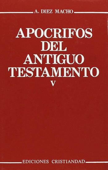 Apócrifos del Antiguo Testamento. Tomo V