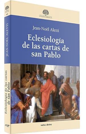 Eclesiología de las cartas de san Pablo. (Tapa blanda/24x16,4 cm)
