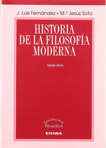 Historia de la filosofía moderna  (Segunda edición)