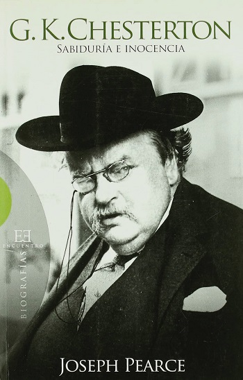 G.K. Chesterton: Sabiduría e inocencia