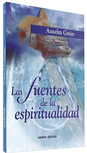 Las fuentes de la espiritualidad