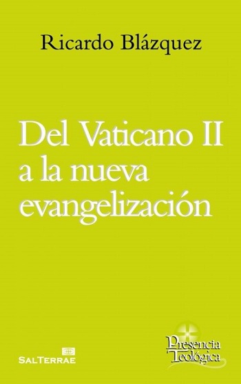 Del Vaticano II a la nueva evangelización