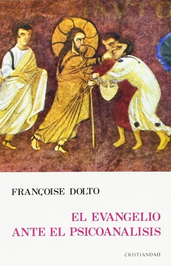 El Evangelio Ante El Psicoanalisis