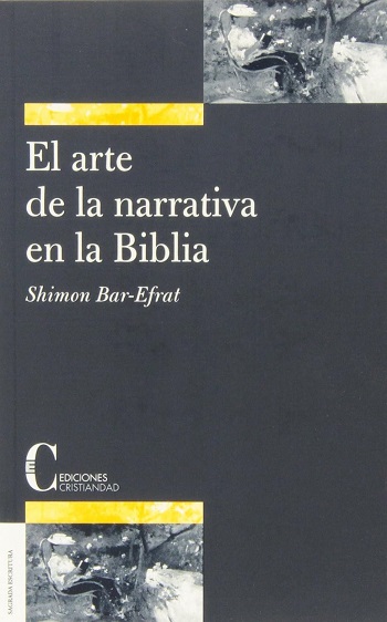 El arte de la narrativa en la Biblia