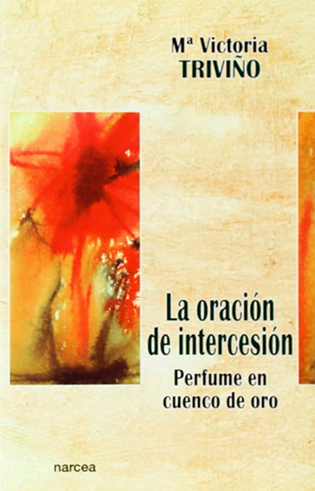 La oración de intercesión. Perfume en cuenco de oro