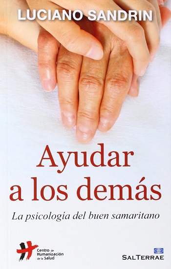 Ayudar a los demás. La psicología del buen samaritano