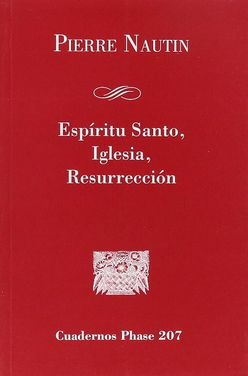 Espíritu Santo, Iglesia, Resurrección