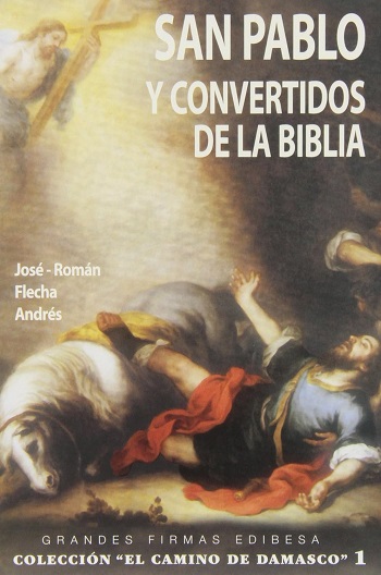 San pablo y convertidos de la biblia