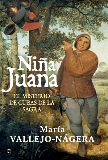 Niña Juana. El misterio de Cubas de la Sagra. (Tapa dura)