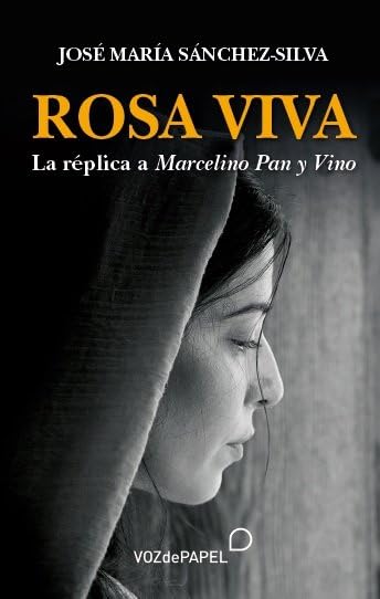 Rosa viva. La replica de Marcelino Pan y Vino