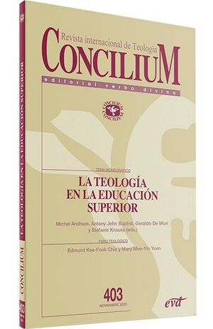 Revista internacional de Teología.  La teología en la educación superior. Concilium 403. (Tapa blanda/13x20,6 cm)