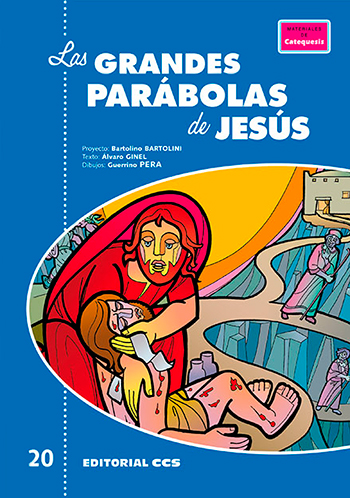 Las grandes parábolas de Jesús
