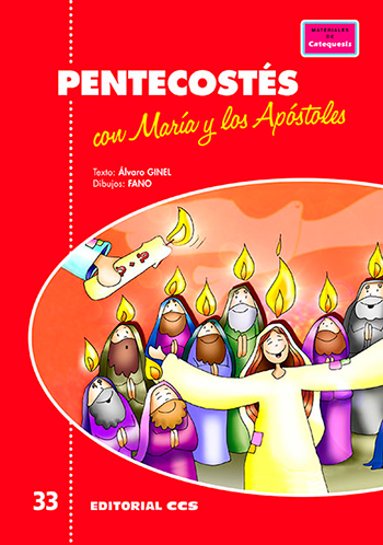 Pentecostés con María y los Apóstoles. (Tapa blanda/17x24 cm)