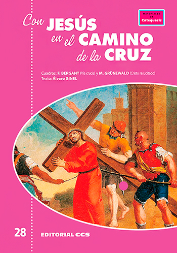 Con Jesús en el camino de la cruz
