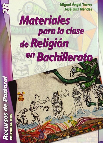Materiales para la clase de Religión en Bachillerato
