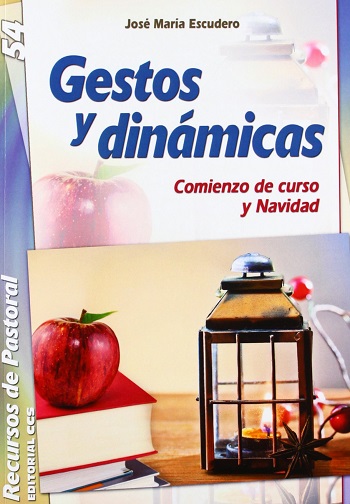 Gestos y dinámicas. Comienzo de curso y Navidad