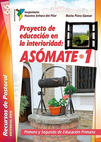 Proyecto de educación en la interioridad: Asómate 1