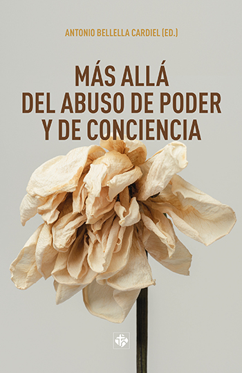 Más allá del abuso de poder y de conciencia