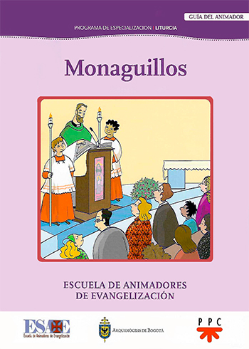 Monaguillos. Guía del animador