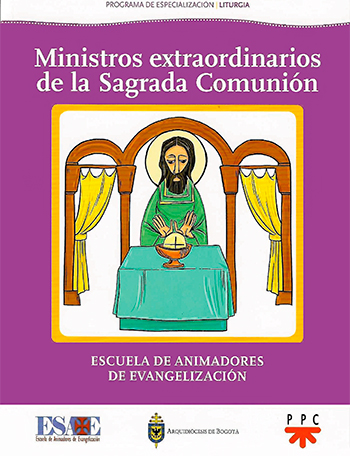 Ministros extraordinarios de la Sagrada Comunión