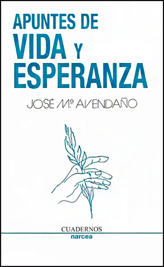 Apuntes de vida y esperanza